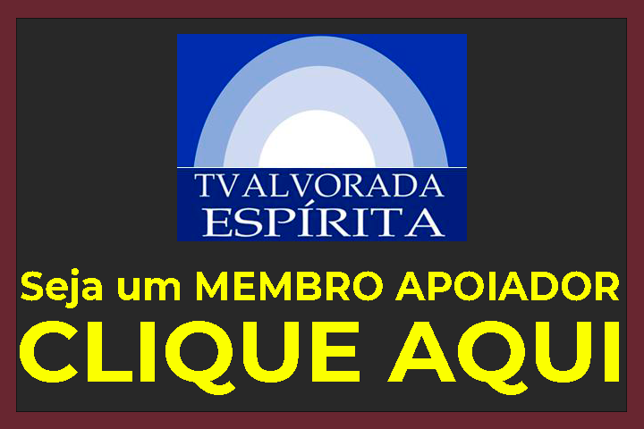 Membros Apoiador da TV Alvorada Espírita